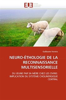 Front cover_Neuro-éthologie de la reconnaissance multisensorielle