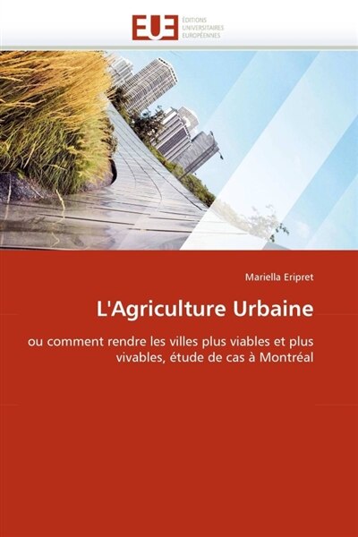 L' agriculture urbaine