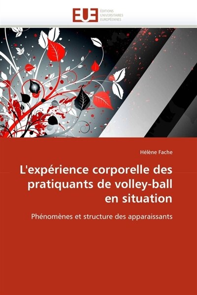Front cover_L' expérience corporelle des pratiquants de volley-ball en situation