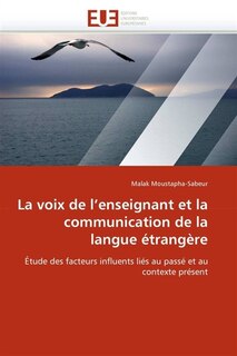 Front cover_La voix de l''enseignant et la communication de la langue étrangère