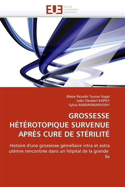 Front cover_Grossesse h&eacute;t&eacute;rotopique survenue apr&egrave;s cure de st&eacute;rilit&eacute;