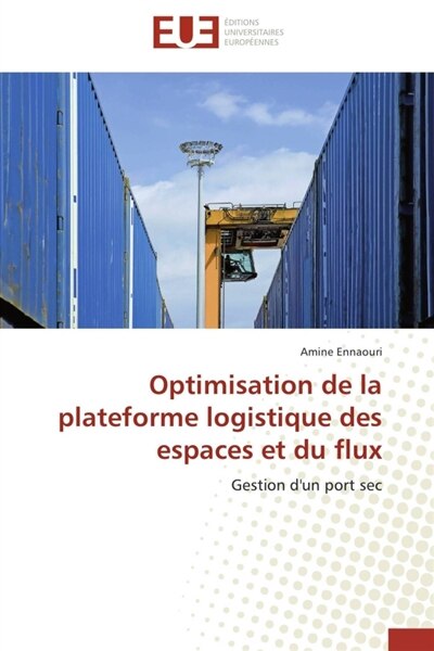 Front cover_Optimisation de la plateforme logistique des espaces et du flux