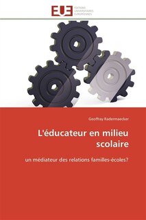 Couverture_L' &eacute;ducateur en milieu scolaire