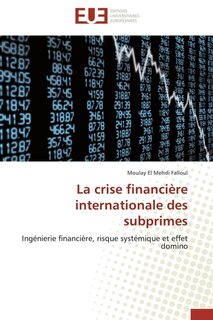 Front cover_La crise financière internationale des subprimes