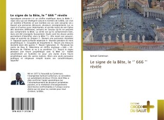 Couverture_Le signe de la B&ecirc;te, le '' 666 '' r&eacute;v&egrave;le