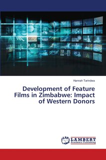 Couverture_Development of Feature Films in Zimbabwe