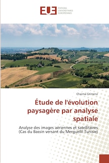 Couverture_Étude de l'évolution paysagère par analyse spatiale