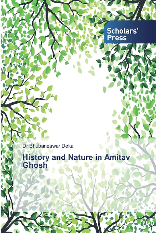 Front cover_History and Nature in Amitav Ghosh