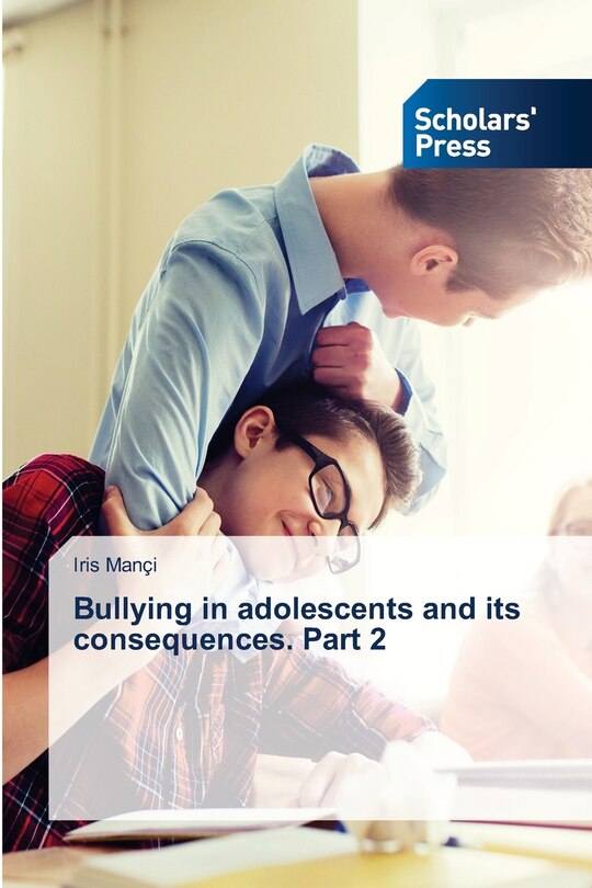Couverture_Bullying in adolescents and its consequences. Part 2