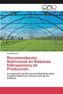 Front cover_Recomendación Nutricional en Sistemas Hidroponicos de Producción.