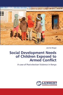 Couverture_Social Development Needs of Children Exposed to Armed Conflict