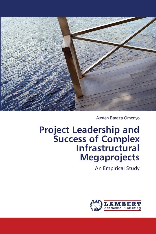 Front cover_Project Leadership and Success of Complex Infrastructural Megaprojects