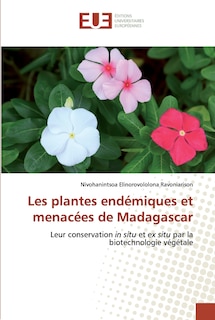 Couverture_Les plantes endémiques et menacées de Madagascar
