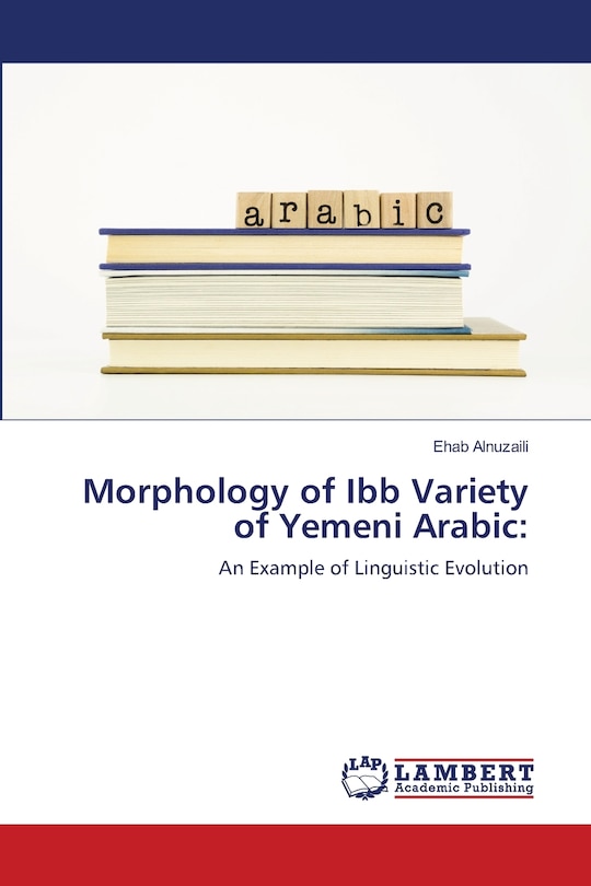 Couverture_Morphology of Ibb Variety of Yemeni Arabic