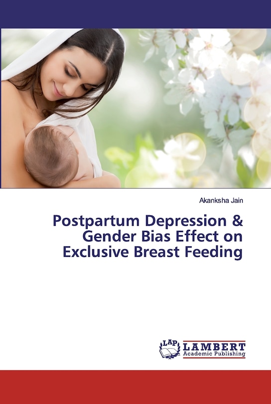 Front cover_Postpartum Depression & Gender Bias Effect on Exclusive Breast Feeding