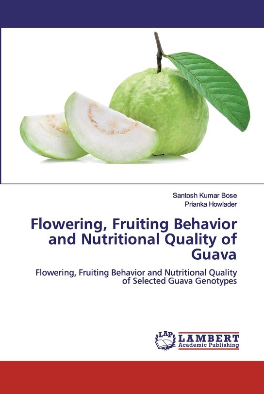 Couverture_Flowering, Fruiting Behavior and Nutritional Quality of Guava