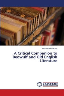 Couverture_A Critical Companion to Beowulf and Old English Literature
