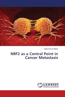 Couverture_NRF2 as a Central Point in Cancer Metastasis