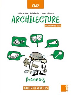Front cover_Archilecture, français CM2 : cahier d'exercices : programmes 2016