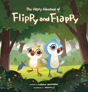 Front cover_The Happy Adventure of Flippy and Flappy
