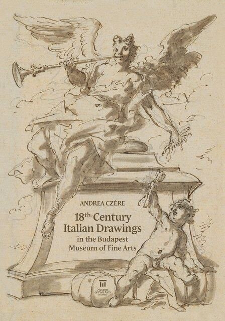 Front cover_18th-Century Italian Drawings in the Budapest Museum of Fine Arts