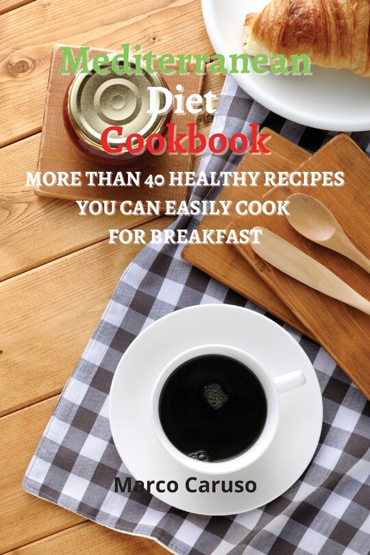 Couverture_Mediterranean Diet Cookbook