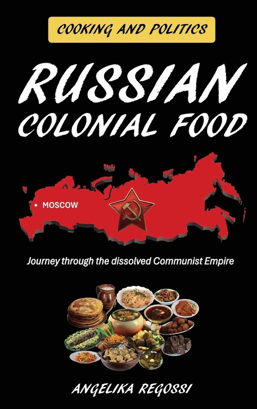 Front cover_Russian Colonial Food