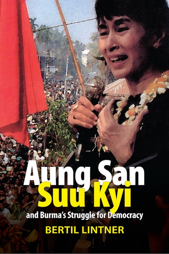 Couverture_Aung San Suu Kyi and Burma's Struggle for Democracy