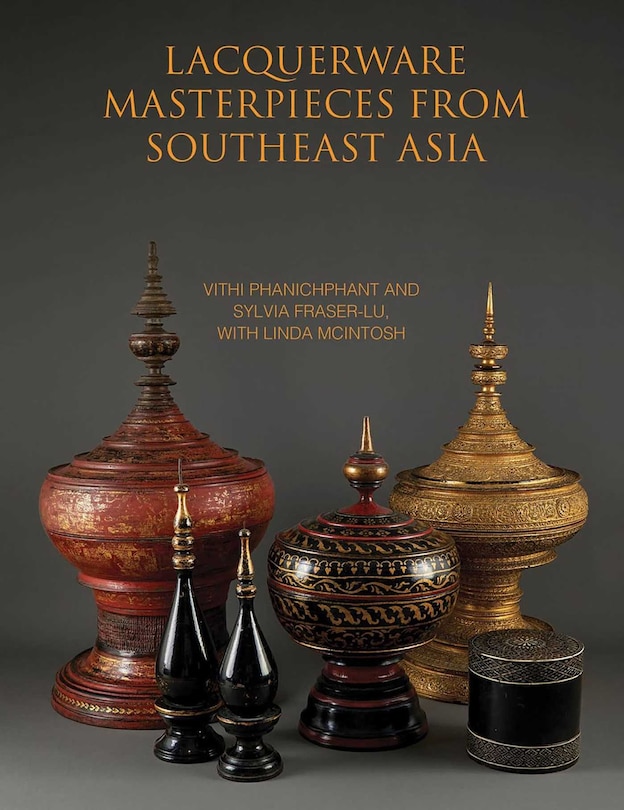 Front cover_Lacquerware Masterpieces from Southeast Asia