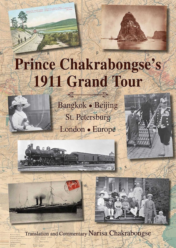 Front cover_Prince Chakrabongse's 1911 Grand Tour