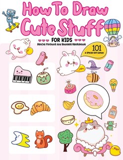 Front cover_How To Draw 101 Cute Stuff For Kids