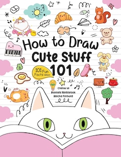 Front cover_How to Draw 101 Cute Stuff for Kids