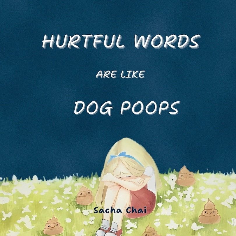 Couverture_Hurtful Words Are Like Dog Poops