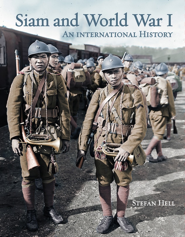 Siam And World War 1: An International History