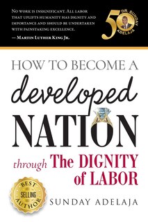 Couverture_How to Become a Developed Nation Through The Dignity of Labour