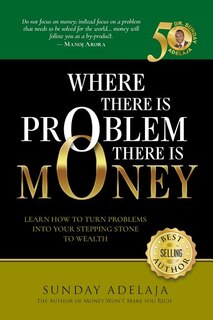 Front cover_Where There is Problem, There is Money