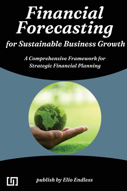Couverture_Financial Forecasting for Sustainable Business Growth