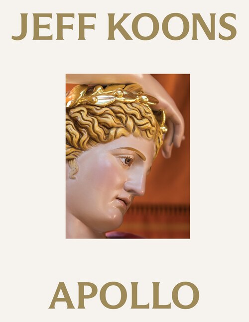 Front cover_Jeff Koons: Apollo