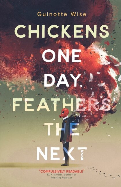 Couverture_Chickens One Day, Feathers the Next