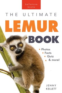 Couverture_Lemurs The Ultimate Lemur Book