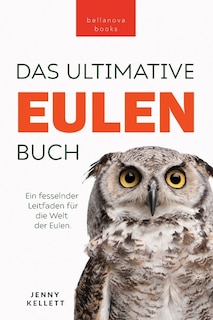 Couverture_Eulen-Bücher Das Ultimative Eulenbuch für Kinder