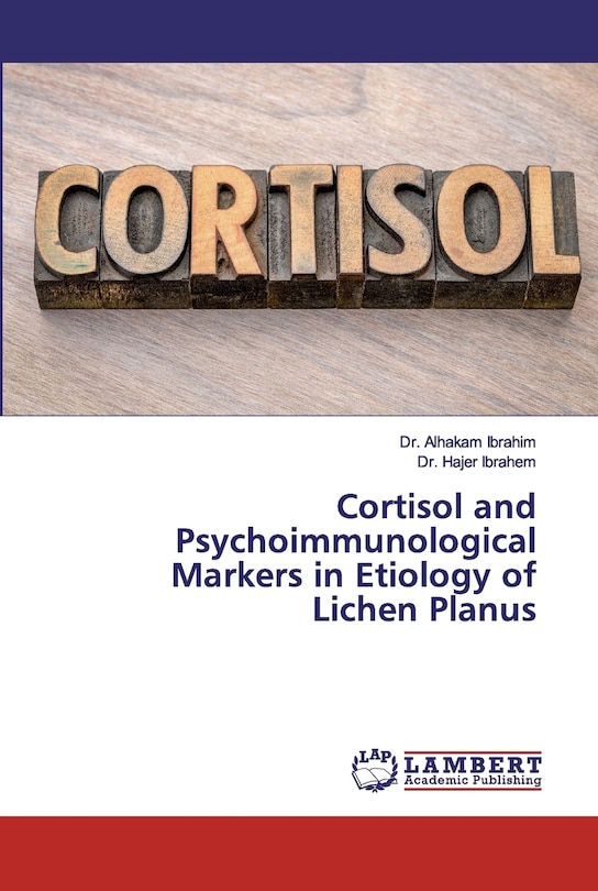 Front cover_Cortisol and Psychoimmunological Markers in Etiology of Lichen Planus