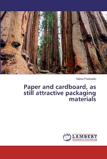 Front cover_Paper and cardboard, as still attractive packaging materials