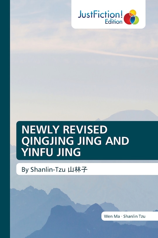 Couverture_Newly Revised Qingjing Jing and Yinfu Jing