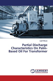Couverture_Partial Discharge Characteristics On Palm-Based Oil For Transformer