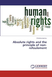Front cover_Absolute rights and the principle of non-refoulement
