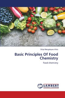Front cover_Basic Principles Of Food Chemistry