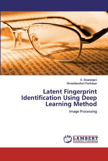 Couverture_Latent Fingerprint Identification Using Deep Learning Method
