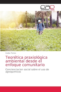 Couverture_Teorética praxiológica ambiental desde el enfoque comunitario