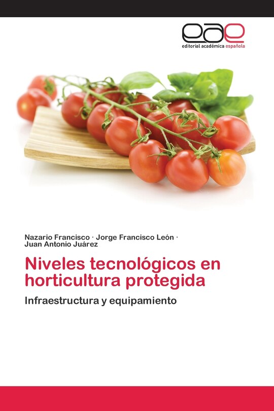 Front cover_Niveles tecnológicos en horticultura protegida